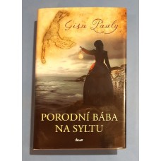 Gisa Pauly - Porodní bába na Syltu